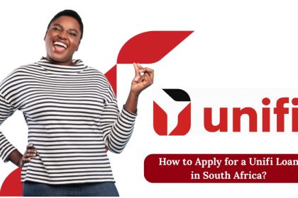 How to Apply for a Unifi Loan in South Africa?