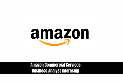 Amazon Commercial Services Business Analyst Internship