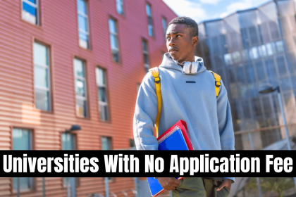 Universities With No Application Fee
