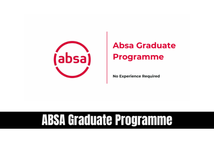 ABSA Graduate Programme For 2026 (X25 Posts)