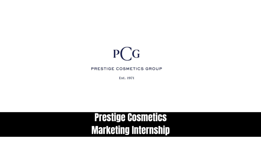 Prestige Cosmetics Marketing Internship