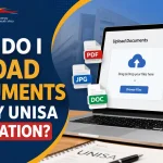 How Do I Upload Documents For My Unisa Application?
