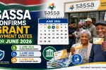 SASSA Confirms Grant Payment Dates for June 2026