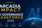 Arcadia Impact AI Governance Taskforce 2026