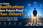 Are Some Qualifications More Future-Proof Than Others?