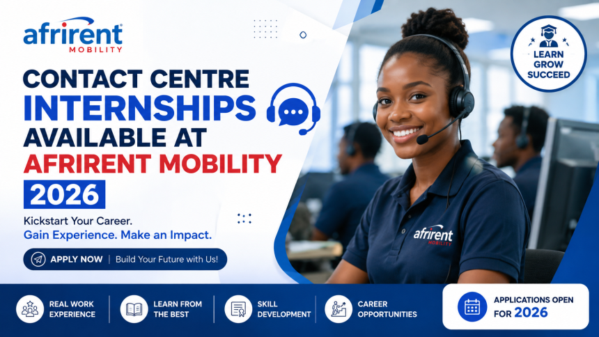 Contact Centre Internships Available at Afrirent Mobility 2026