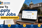 How To Apply For Jobs At Gauteng Government