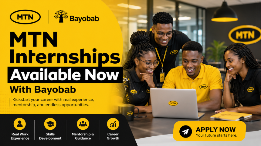MTN Internships Available Now With Bayobab