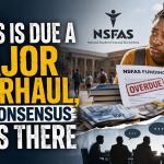 NSFAS Is Due a Major Overhaul, But Consensus Ends There (1)