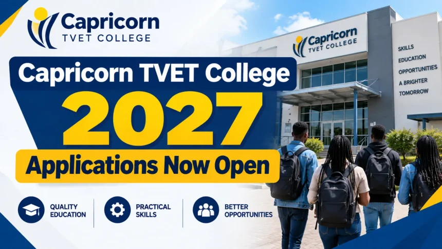 Capricorn TVET College 2027 Applications Now Open